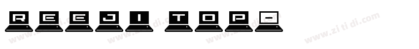 REEJI TOP字体转换